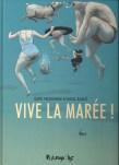 Pascal Rabaté et David Prudhomme - Vive la marée !