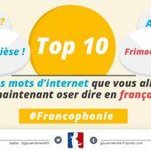 Top 10 des mots d'internet que vous allez oser dire en français