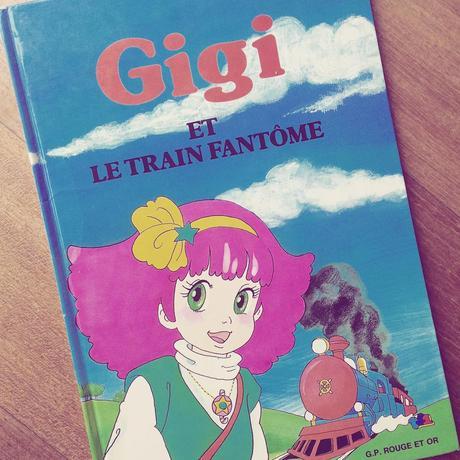 Gigi et le train fantôme