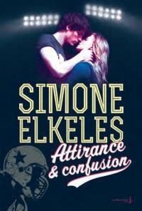 Attirance & confusion de Simone Elkeles