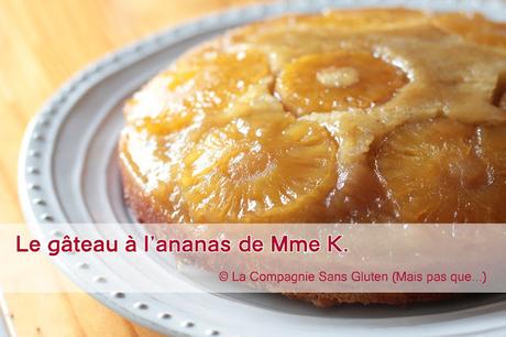 Le gâteau à l'ananas de Mme K.