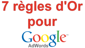 Marketing Minute : 7 règles d’or pour optimiser vos campagnes de Google Adwords