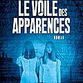 Le voile des apparences