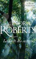 La saga des Donovan, Tome 4 : la forêt des secrets