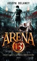 Arena Thirteen