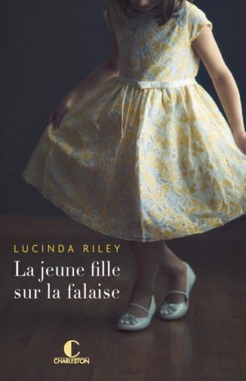 La jeune fille sur la falaise - Lucinda Riley