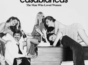 Casablancas Loved Women