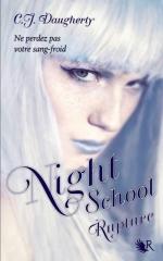 night school,rupture,c.j. daugherty,collection r,night school 3