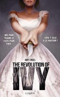 The book of Ivy, tome 2 :The revolution of Ivy de Amy Engel