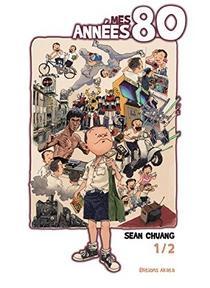 Mes années 80, Sean Chuang