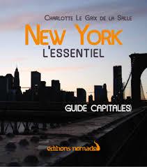 Une sélection de 5 guides pour un voyage réussi à New York