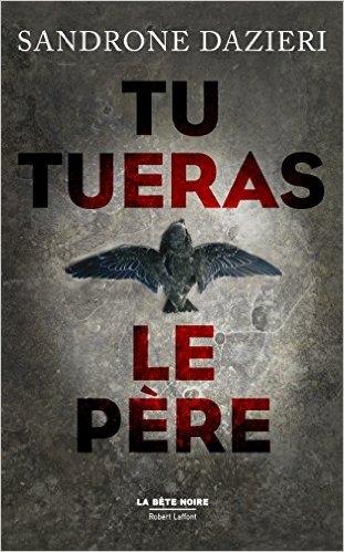 Couverture Tu Tueras le Père