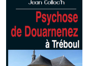 Psychose Douarnenez Tréboul