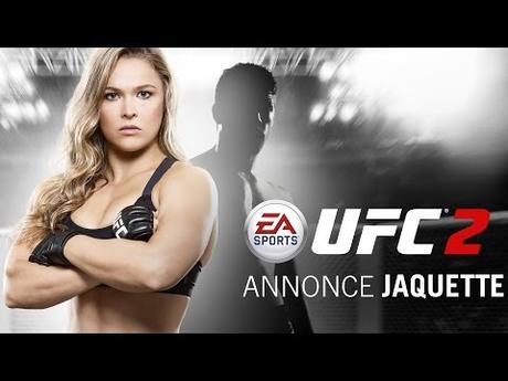 EA Sports UFC 2 – Ronda Rousey en tête d’affiche