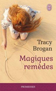 Magiques remèdes de Tracy Brogan