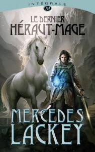 Le dernier Héraut-Mage (Intégrale) – Mercedes Lackey