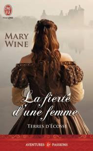 Terres d'Ecosse, tome 3, La fierté d'une femme