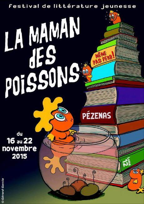 LA MAMAN DES POISSONS – Festival de Littérature Jeunesse à Pézenas