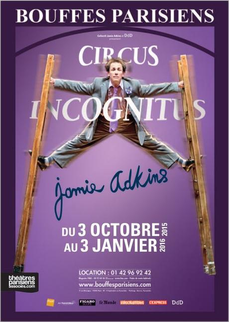 Jamie Adkins - Un clown de très grande classe ! dans CIRCUS INCOGNITUS au théâtre de Bouffes Parisiens