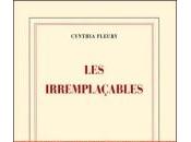 irremplaçables, Cynthia Fleury
