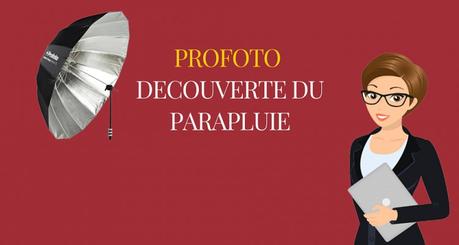 Comment utiliser un parapluie en Studio