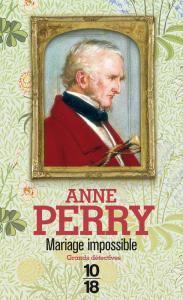 Mariage impossible, Anne Perry