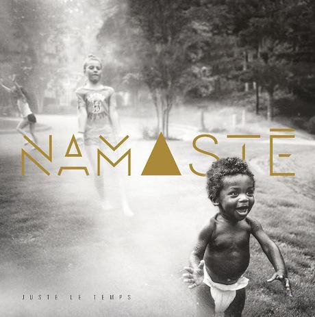 namaste-juste-le-temps-cover