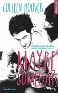 Maybe Someday de Colleen Hoover – entre lecture et musique