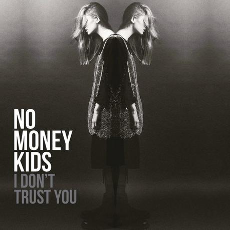 No money kids - I don't trust you