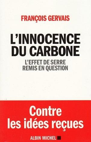 L'innocence du carbone, de François Gervais