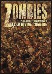 La divine comedie Peru Cholet Champelovier Zombies tome 1