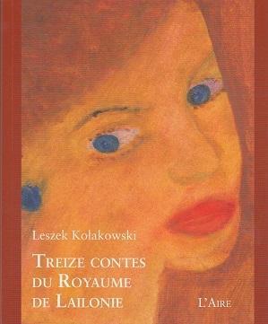 Treize contes du royaume de Lailonie, de Leszek Kolakowski
