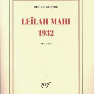 Leïlah Mahi 1932 – Didier Blonde