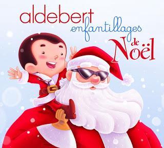 Les chants de Noël revu et corrigé par Aldebert !