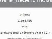 Galerie Frederic MOISAN exposition Clara BAUM partir Décembre 2015