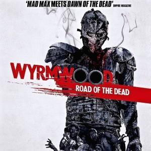 Critique – Wyrmwood : Road of the Dead