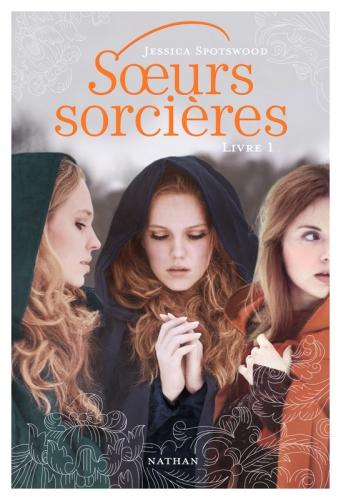 Soeurs sorcières, tome 1