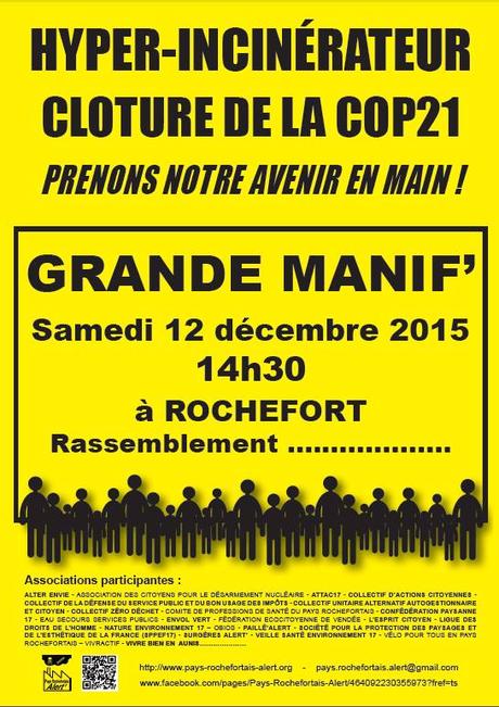 #Hyperincinérateur Samedi 12 décembre 2015 à Rochefort 14h30 Quai Hermione - Porte de l'Arsenal Grande manifestation