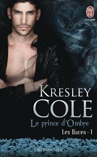 Les Daces , tome 1 Le prince d’Ombre de Kresley Cole