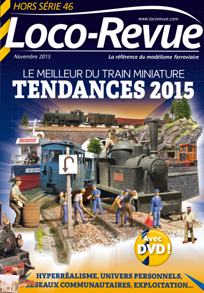 Loco-Revue HS 46 : tendances 2015