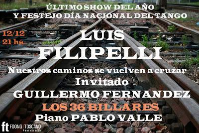 Dernier concert de l'année pour Luis Filipelli samedi prochain [à l'affiche]
