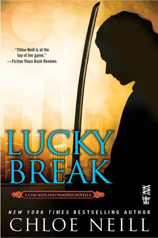 Chicagoland Vampires T.10.5 : Lucky Break - Chloe Neill (VO)