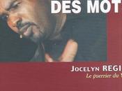prison mots, Jocelyn Régina