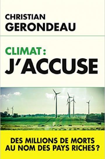 Climat : j’accuse, de Christian Gérondeau