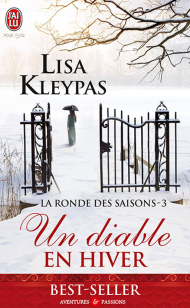 La Ronde des Saisons Tome 3 - Un diable en Hiver de Lisa Kleypas