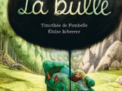 Bulle, Timothée Fombelle Eloïse Scherrer