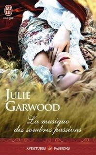 Lairds des highlands, tome 3 :La musique des sombres passions de Julie Garwood