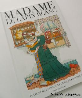 Madame le lapin blanc de Gilles Bachelet au Seuil Jeunesse