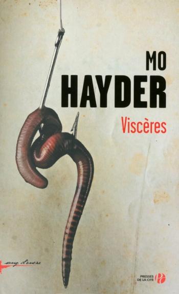 ViscÃ¨res - Mo Hayder