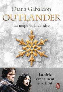 Outlander, tome 6 : La neige et la cendre de Diana Gabaldon